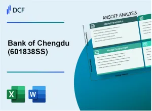 Bank of Chengdu Co., Ltd. (601838.SS): Ansoff Matrix