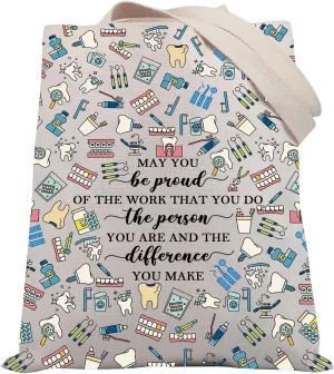 BDPWSS Dentist Gifts Dental Hygienist Gift Dental Assistant Appreciation Gifts May You Be Proud Of The Work You Do Tote Bag