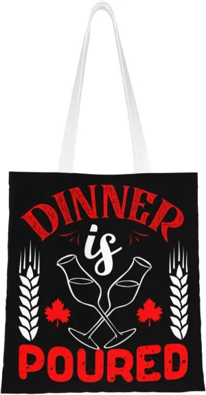 Dinner Is Poured Tote Bag for Women Canvas Shopping Bags Reusable Large Capacity Casual Shoulder Handbags Grocery Bags DIY Gift Bags