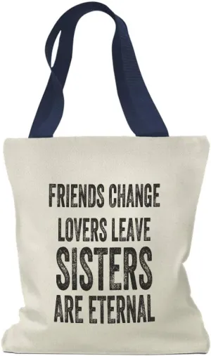 Speedy Pros Canvas Tote Bag for Women Friends Change Leave Sisters Eternal Family & Friends Beach Bags for Women